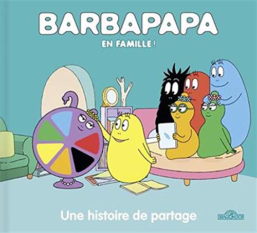 BARBAPAPA EN FAMILLE : UNE HISTOIRE DE PARTAGE