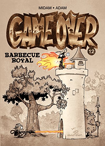 GAME OVER TOME 12 : BARBECUE ROYAL