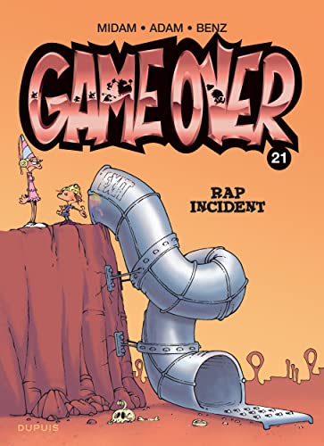 GAME OVER TOME 21 : RAP INCIDENT