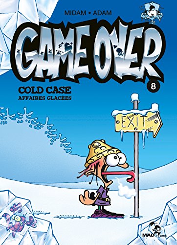 GAME OVER TOME 8 : COLD CASE AFFAIRES GLACÉES