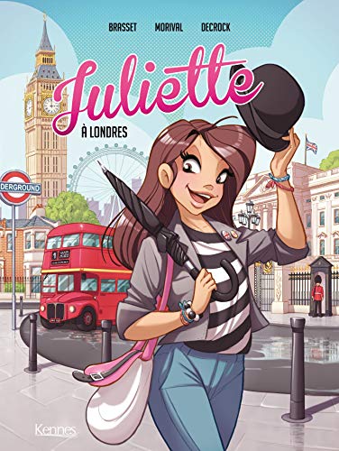 JULIETTE TOME 3 : JULIETTE À LONDRES