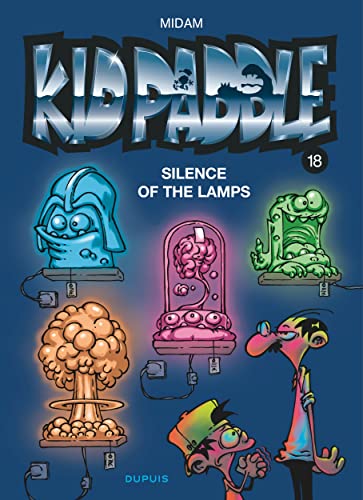 KID PADDLE TOME 18 : SILENCE OF THE LAMPS