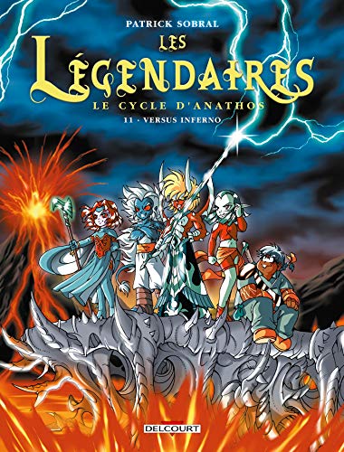 LES LÉGENDAIRES TOME 11 : VERSUS INFERNO