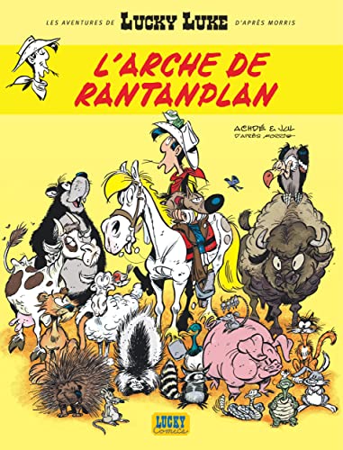 LUCKY LUKE TOME 10 : L'ARCHE DE RANTANPLAN