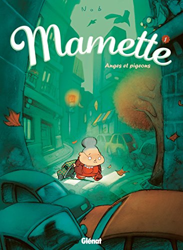 MAMETTE TOME 2 : L'ÂGE D'OR