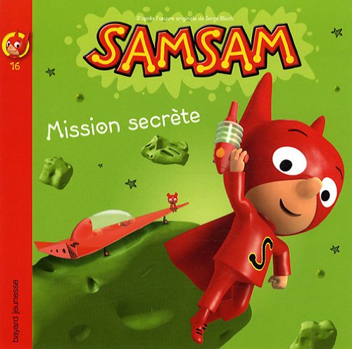 SAMSAM TOME 16 : MISSION SECRÈTE